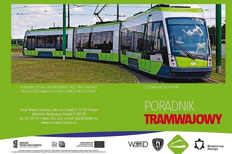 Nastał czas oswajania z tramwajami