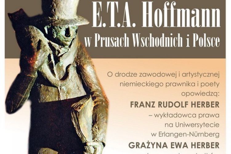 E.T.A. Hoffmann w Prusach Wschodnich i Polsce