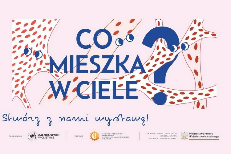 Co mieszka w ciele? Stwórz wystawę z BWA