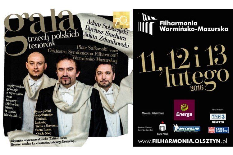 Trzy  Gale  trzech  polskich  tenorów  w  Filharmonii Warmińsko-Mazurskiej 