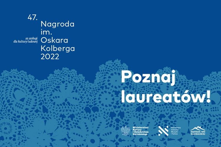 Mieszkanka Rozóg wśród laureatów Nagrody im. Oskara Kolberga „Za zasługi dla kultury ludowej” 2022